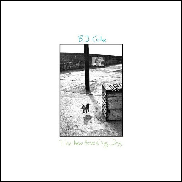 New Hovering Dog album artwork by BJ Cole