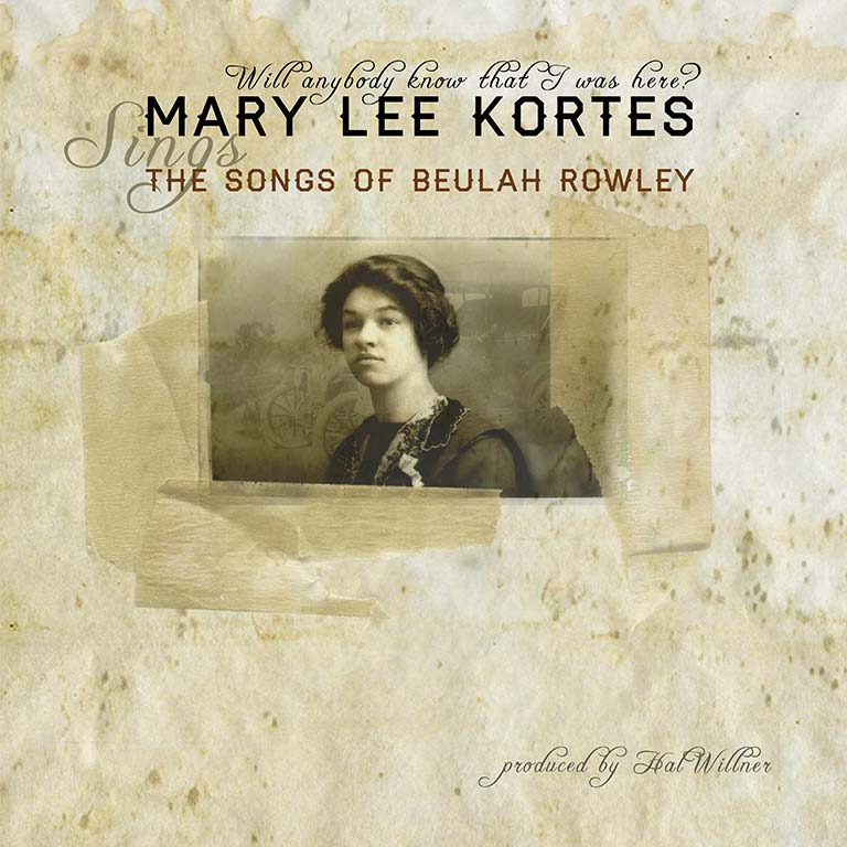 Will Anybody Know That I Was Here album artwork by Mary Lee Kortes